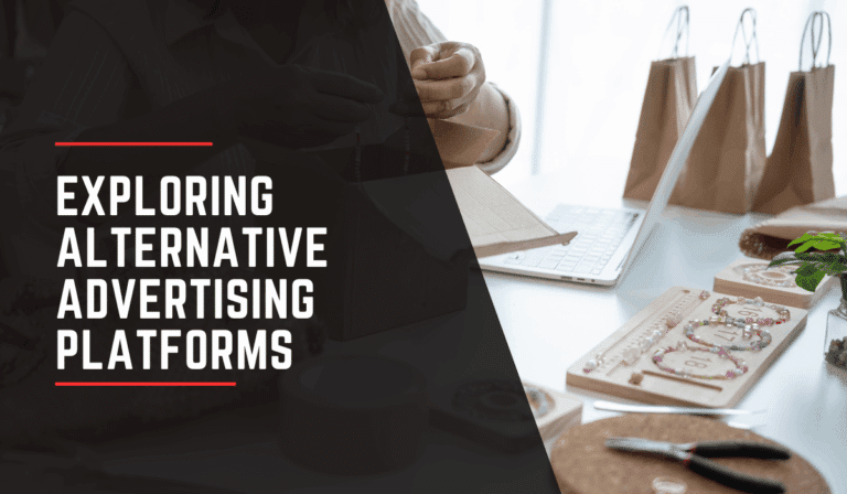 Exploring Alternative Advertising Platforms for Paid Media Campaigns