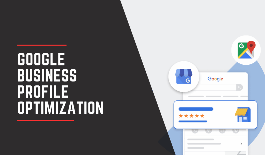 Google Business Profile Optimization
