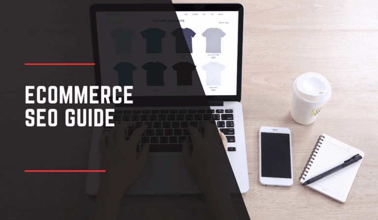 Ecommerce SEO Guide
