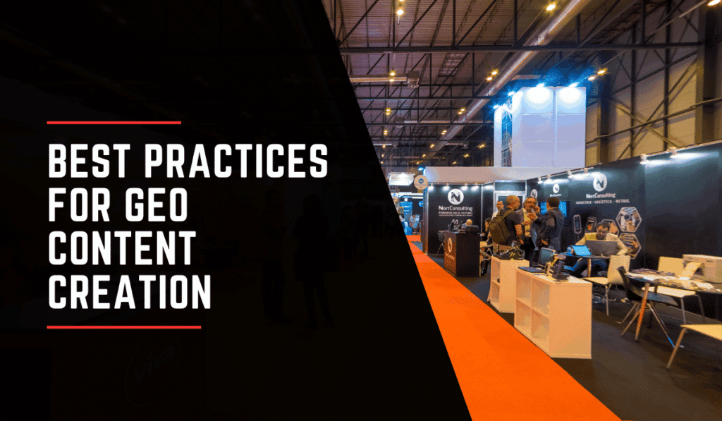 Best Practices for GEO Content Creation