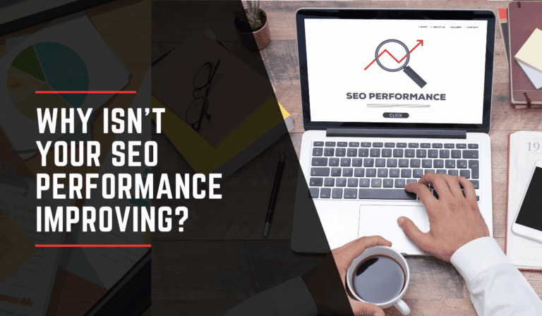 Laptop displaying an SEO performance dashboard with a magnifying glass and upward trend graphic beside the headline "Why Isn't Your SEO Performance Improving?" on a modern office desk.