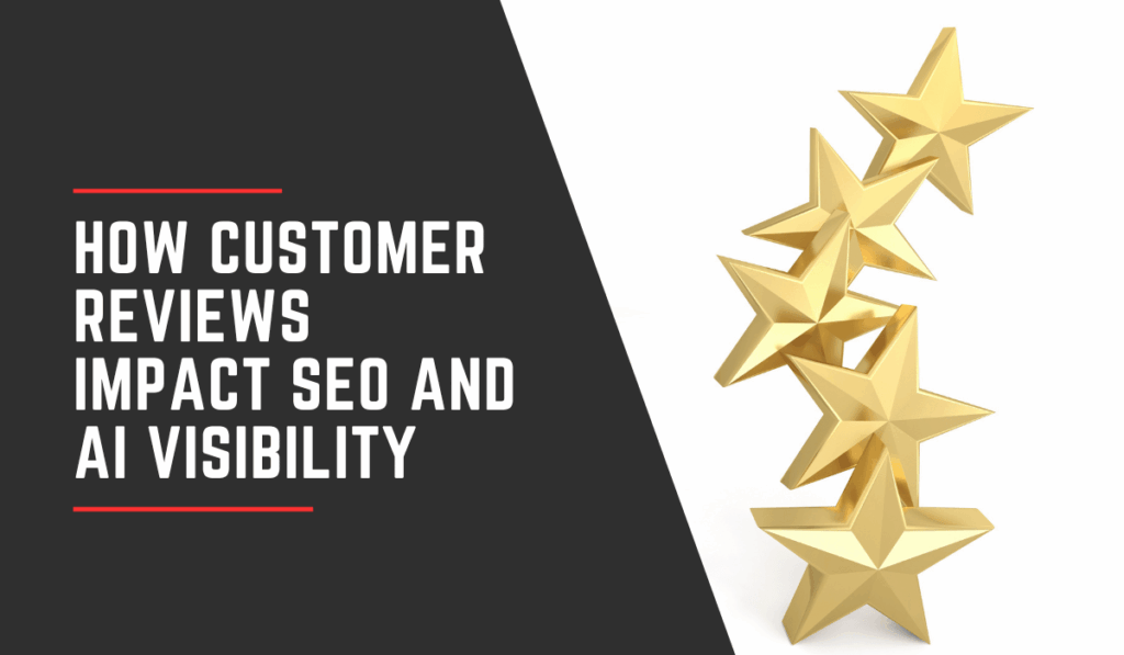 How to Use Customer Reviews for SEO and AI Visibility