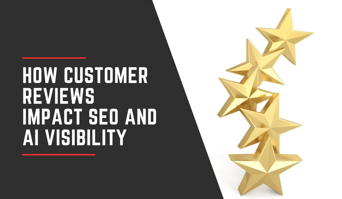 How to Use Customer Reviews for SEO and AI Visibility